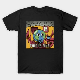 Earth It's Fine Room on Fire Black by Tobe Fonseca T-Shirt